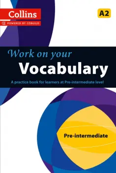 Work on Your Vocabulary. A2 обложка книги