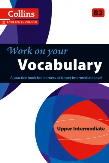 Work on Your Vocabulary. B2 обложка книги