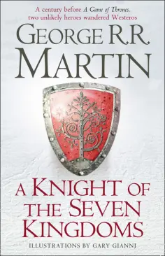 Martin George R. R. - A Knight of the Seven Kingdoms обложка книги