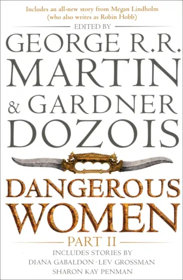 Martin, Гэблдон - Dangerous Women. Part 2 Martin, Гэблдон - Dangerous Women. Part 2 обложка книги