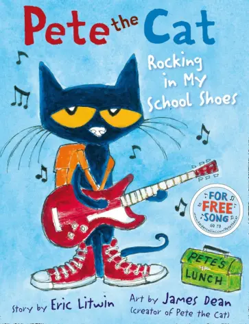 Eric Litwin - Pete the Cat Rocking in My School Shoes обложка книги