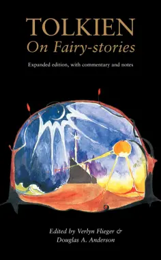 Tolkien John Ronald Reuel - Tolkien On Fairy-stories Tolkien John Ronald Reuel - Tolkien On Fairy-stories обложка книги