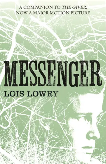 Lois Lowry - Messenger Lois Lowry - Messenger обложка книги