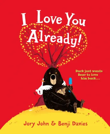 Jory John - I Love You Already! Jory John - I Love You Already! обложка книги