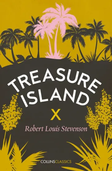 Robert Stevenson - Treasure Island Robert Stevenson - Treasure Island обложка книги