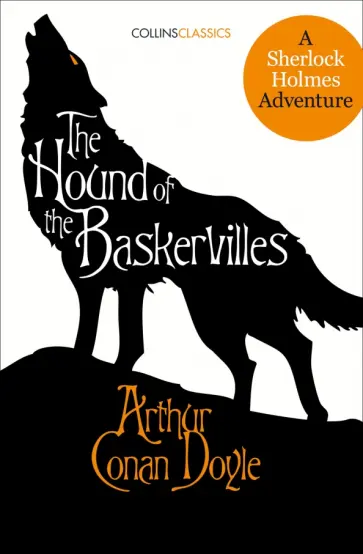 Arthur Doyle - The Hound of the Baskervilles Arthur Doyle - The Hound of the Baskervilles обложка книги