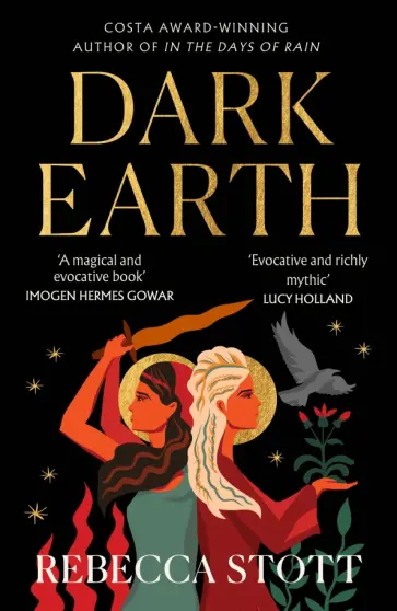 Rebecca Stott - Dark Earth обложка книги
