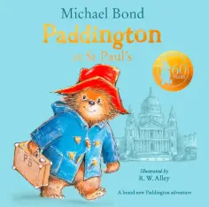 Michael Bond - Paddington at St Paul's обложка книги