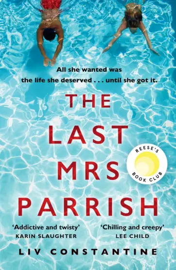 Liv Constantine - The Last Mrs Parrish Liv Constantine - The Last Mrs Parrish обложка книги