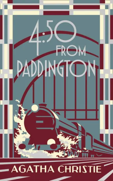 Agatha Christie - 4.50 from Paddington Agatha Christie - 4.50 from Paddington обложка книги