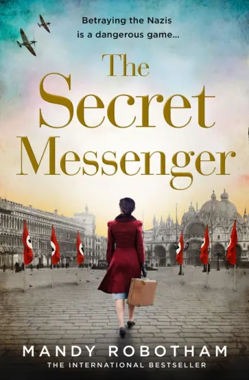 Mandy Robotham - The Secret Messenger обложка книги