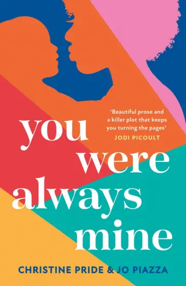 Pride, Пьяцца - You Were Always Mine обложка книги