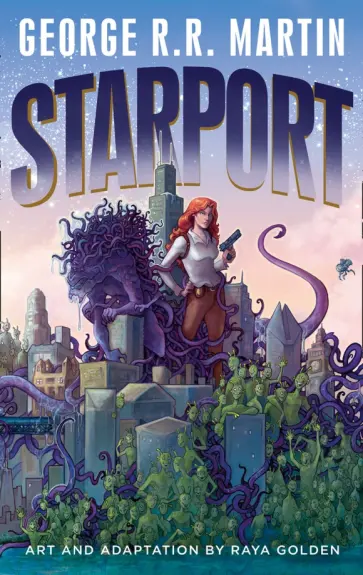 Martin George R. R. - Starport. Graphic Novel обложка книги