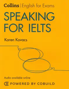 Karen Kovacs - Speaking for IELTS. IELTS 5-6+. B1+ with Answers and Audio online обложка книги