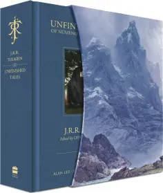 Tolkien John Ronald Reuel - Unfinished Tales. Illustrated Deluxe Slipcased Edition обложка книги