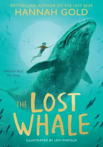 Hannah Gold - The Lost Whale Hannah Gold - The Lost Whale обложка книги