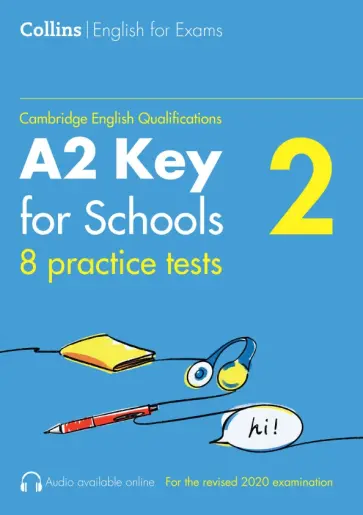 Patrick McMahon - Cambridge English Qualification. Practice Tests for A2 Key for Schools. 8 Practice Tests. Volume 2 Patrick McMahon - Cambridge English Qualification. Practice Tests for A2 Key for Schools. 8 Practice Tests. Volume 2 обложка книги