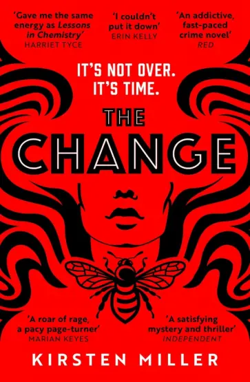 Kirsten Miller - The Change Kirsten Miller - The Change обложка книги