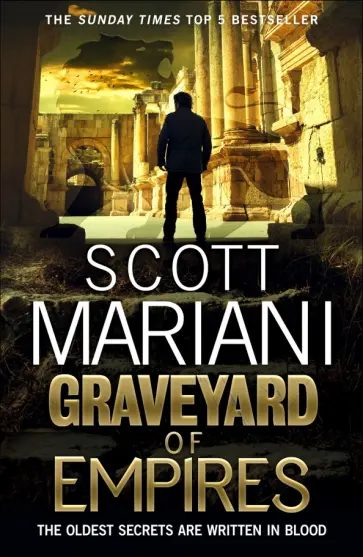 Scott Mariani - Graveyard of Empires обложка книги