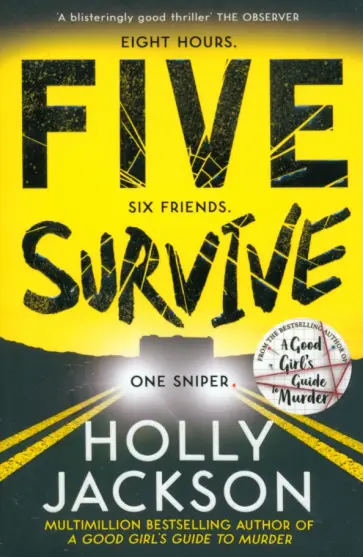 Holly Jackson - Five Survive Holly Jackson - Five Survive обложка книги