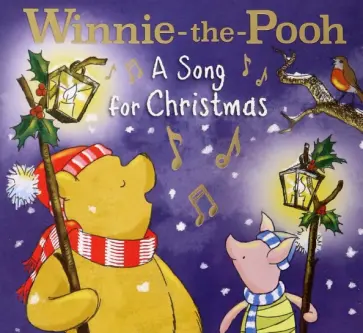 Winnie-the-Pooh. A Song for Christmas обложка книги