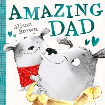 Alison Brown - Amazing Dad обложка книги