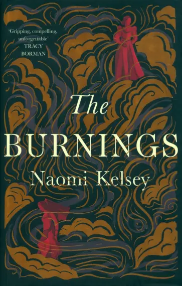 Naomi Kelsey - The Burnings обложка книги