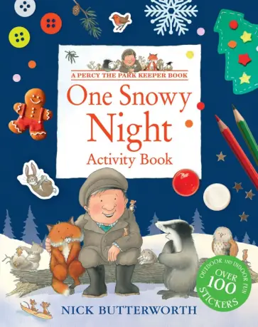 Nick Butterworth - One Snowy Night Activity Book обложка книги