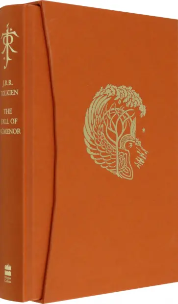 Tolkien John Ronald Reuel - The Fall of Numenor and Other Tales from the Second Age of Middle-earth. Deluxe Edition обложка книги