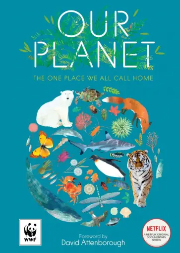 Matt Whyman - Our Planet. The One Place We All Call Home Matt Whyman - Our Planet. The One Place We All Call Home обложка книги