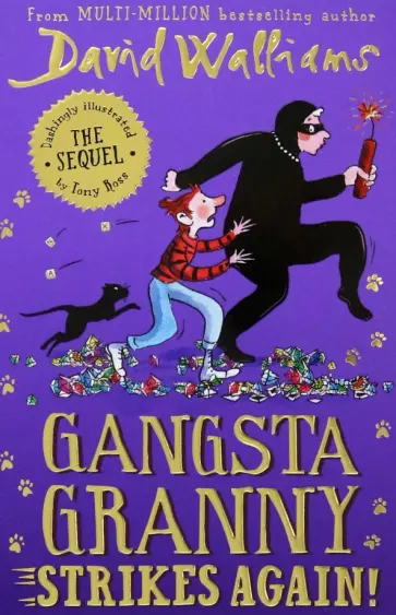 David Walliams - Gangsta Granny Strikes Again! David Walliams - Gangsta Granny Strikes Again! обложка книги