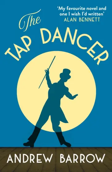 Andrew Barrow - The Tap Dancer обложка книги