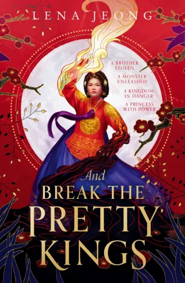 Lena Jeong - And Break the Pretty Kings Lena Jeong - And Break the Pretty Kings обложка книги