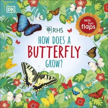 RHS How Does a Butterfly Grow? RHS How Does a Butterfly Grow? обложка книги