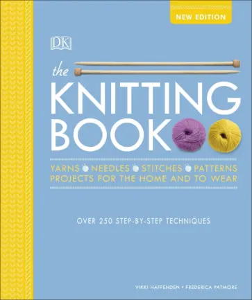 Haffenden, Patmore - The Knitting Book Haffenden, Patmore - The Knitting Book обложка книги