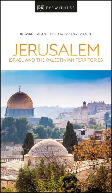 Jerusalem, Israel and the Palestinia обложка книги