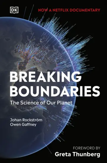 Rockstrom, Gaffney - Breaking Boundaries Rockstrom, Gaffney - Breaking Boundaries обложка книги