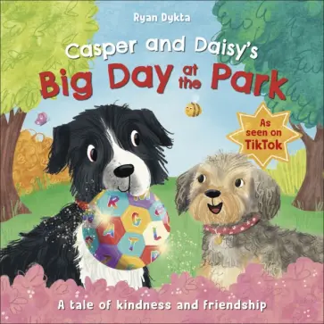 Ryan Dykta - Casper and Daisy`s Big Day at the Park обложка книги