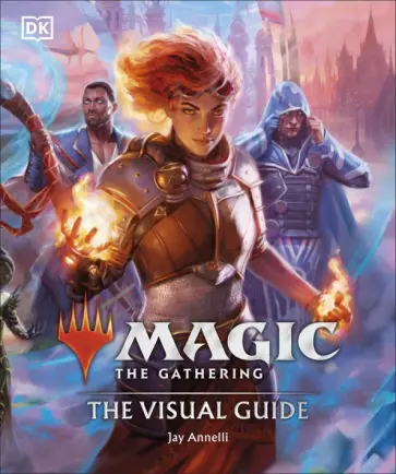 Jay Annelli - Magic. The Gathering. The Visual Guide обложка книги
