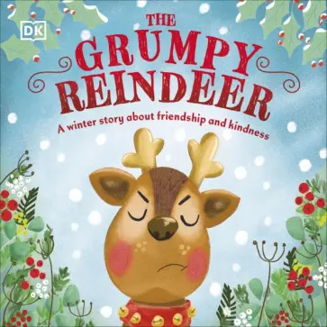 Clare Wilson - The Grumpy Reindeer обложка книги