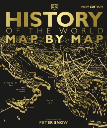 History of the World Map by Map History of the World Map by Map обложка книги