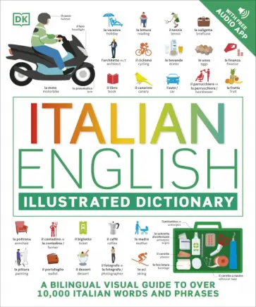 Italian English Illustrated Dictionary Italian English Illustrated Dictionary обложка книги