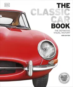 Giles Chapman - The Classic Car Book обложка книги