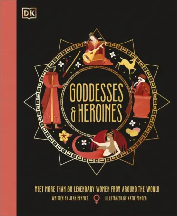 Jean Menzies - Goddesses and Heroines Jean Menzies - Goddesses and Heroines обложка книги