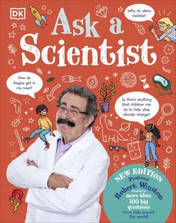 Robert Winston - Ask A Scientist Robert Winston - Ask A Scientist обложка книги