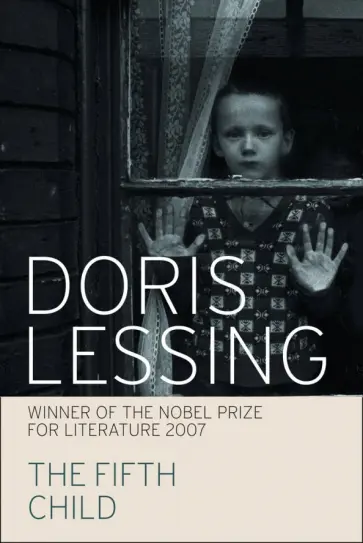 Doris Lessing - The Fifth Child обложка книги