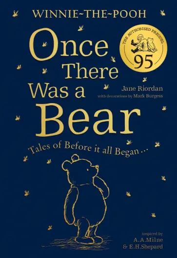 Jane Riordan - Winnie-the-Pooh. Once There Was a Bear. Tales of Before it all Began… обложка книги