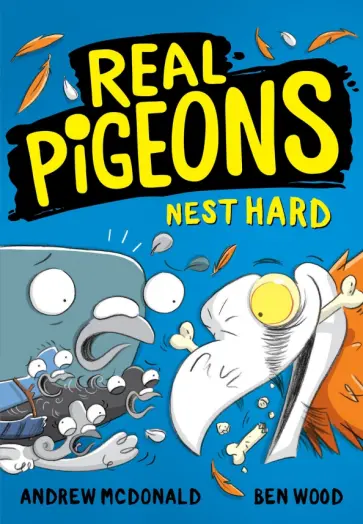 Andrew McDonald - Real Pigeons Nest Hard Andrew McDonald - Real Pigeons Nest Hard обложка книги