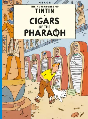 Herge - Cigars of the Pharaoh Herge - Cigars of the Pharaoh обложка книги