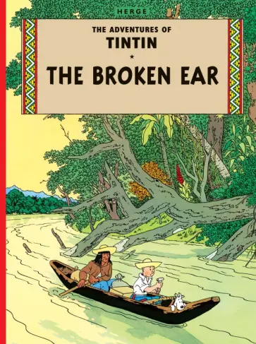 Herge - The Broken Ear Herge - The Broken Ear обложка книги